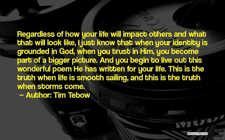 How To Trust God Quotes By Tim Tebow