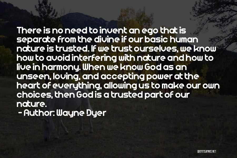 How To Trust God Quotes By Wayne Dyer