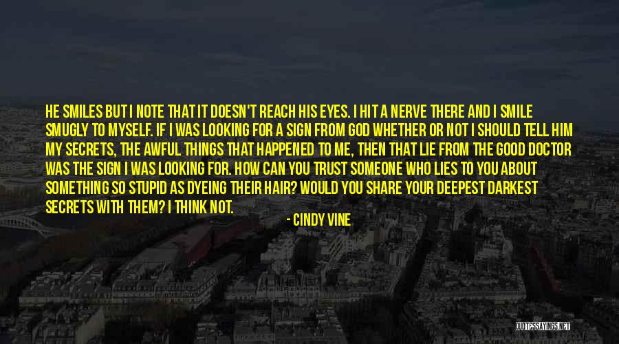 How To Trust Someone Quotes By Cindy Vine