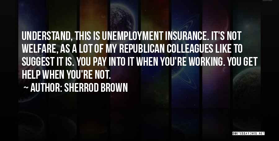 How To Understand Insurance Quotes By Sherrod Brown