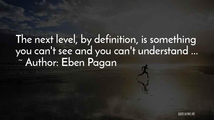 How To Understand Level 2 Quotes By Eben Pagan