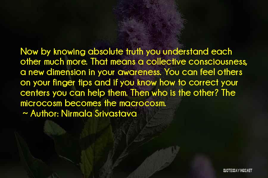 How To Understand Love Quotes By Nirmala Srivastava