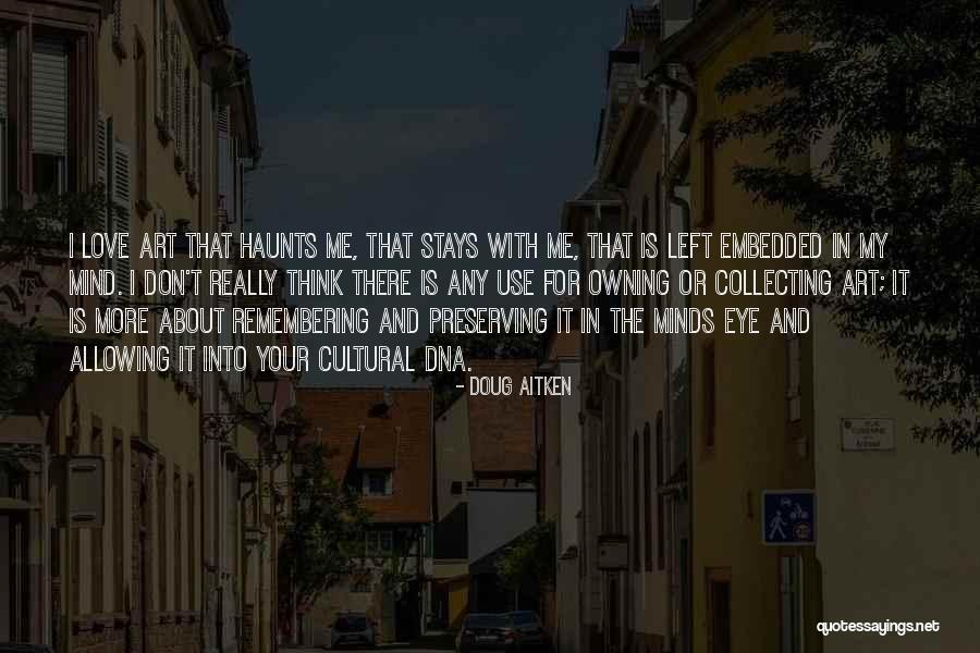 How To Use Embedded Quotes By Doug Aitken