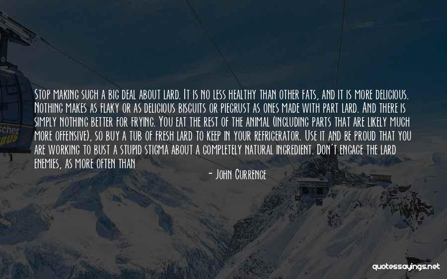 How To Use Your Enemies Quotes By John Currence How To Use Your Enemies Quotes By John Currence
