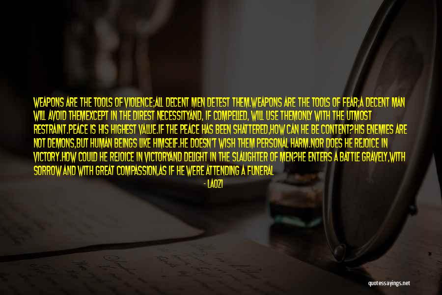 How To Use Your Enemies Quotes By Laozi How To Use Your Enemies Quotes By Laozi