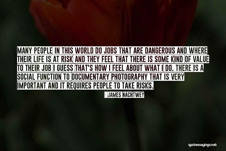 How To Value People Quotes By James Nachtwey How To Value People Quotes By James Nachtwey