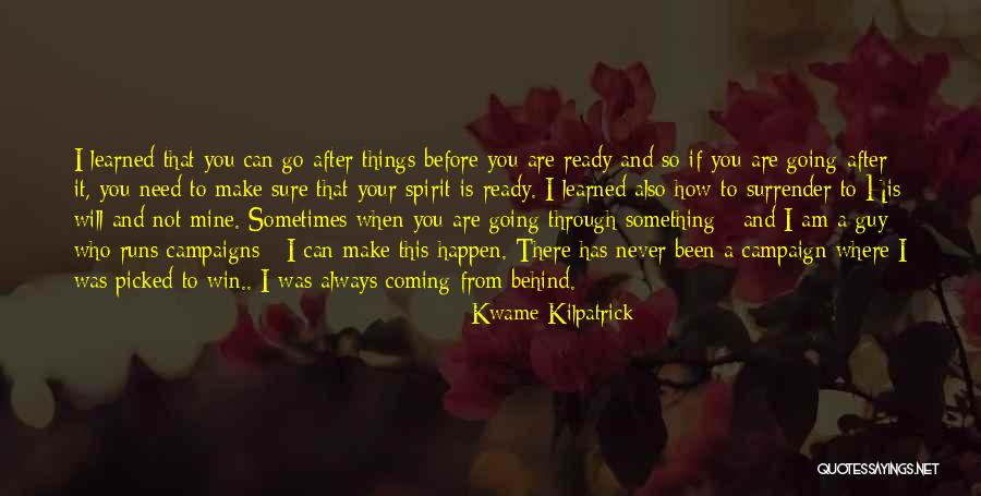 How To Win Quotes By Kwame Kilpatrick How To Win Quotes By Kwame Kilpatrick