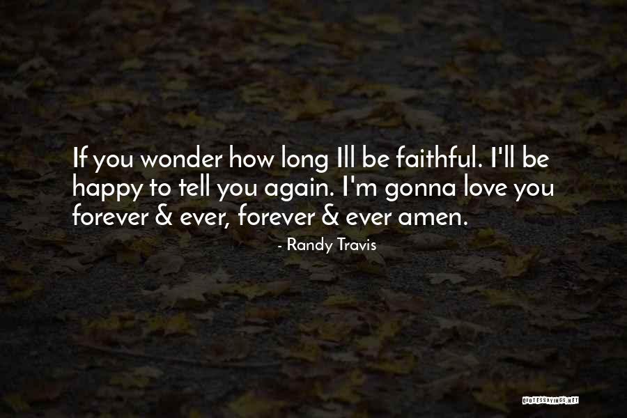 How To Wish Happy Anniversary Quotes By Randy Travis How To Wish Happy Anniversary Quotes By Randy Travis