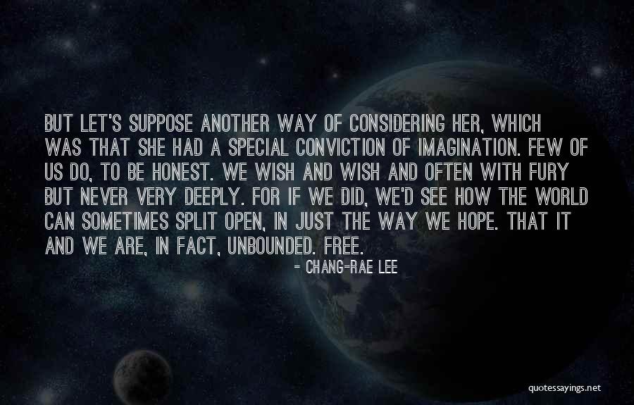 How To Wish In Quotes By Chang-rae Lee How To Wish In Quotes By Chang-rae Lee