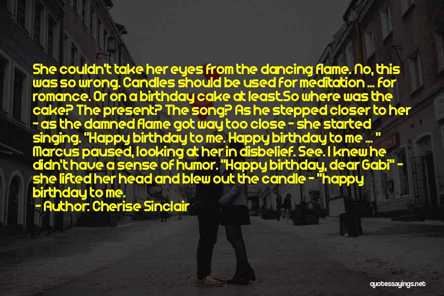 How To Wish Myself Happy Birthday Quotes By Cherise Sinclair
