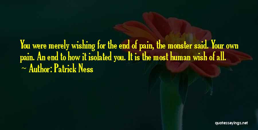 How To Wish Quotes By Patrick Ness