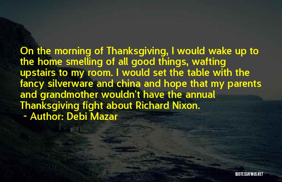 How To Wish Thanksgiving Quotes By Debi Mazar