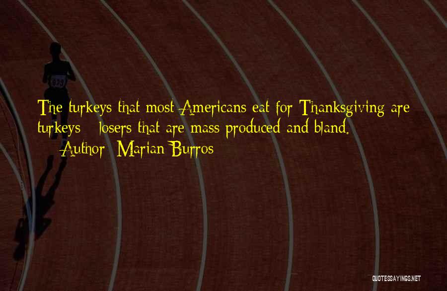 How To Wish Thanksgiving Quotes By Marian Burros