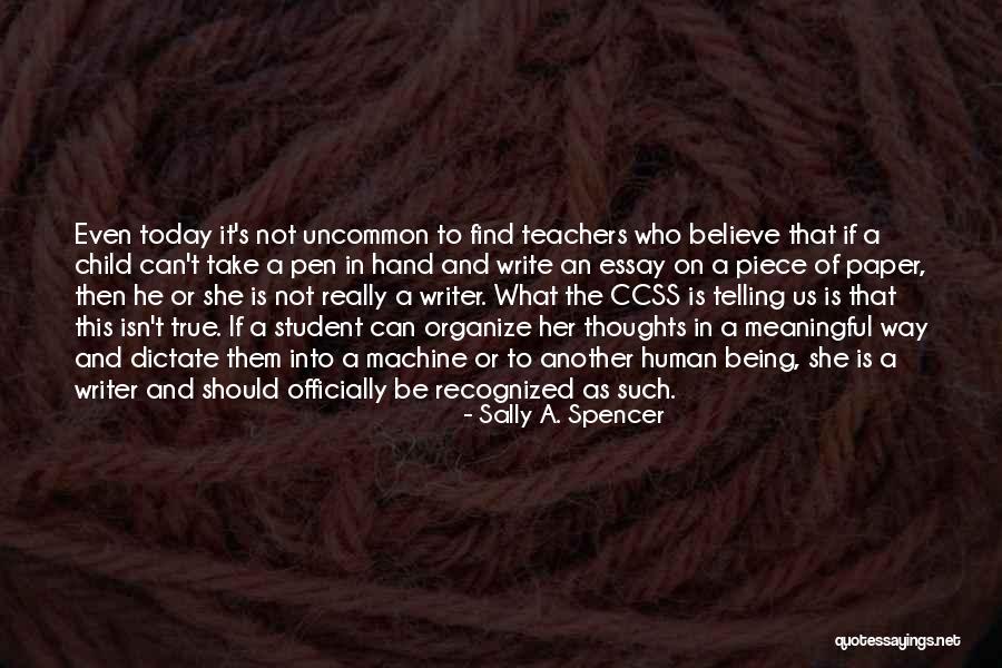 How To Write An Essay With The Quotes By Sally A. Spencer How To Write An Essay With The Quotes By Sally A. Spencer