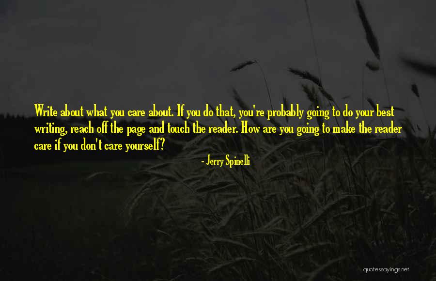 How To Write Best Quotes By Jerry Spinelli How To Write Best Quotes By Jerry Spinelli