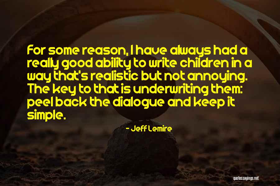 How To Write Dialogue Quotes By Jeff Lemire How To Write Dialogue Quotes By Jeff Lemire