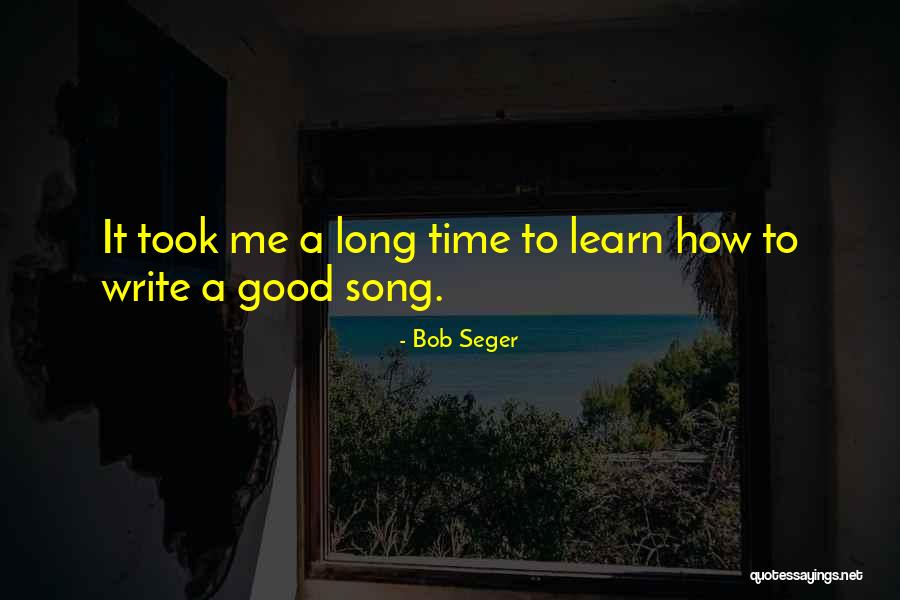 How To Write Good Quotes By Bob Seger How To Write Good Quotes By Bob Seger