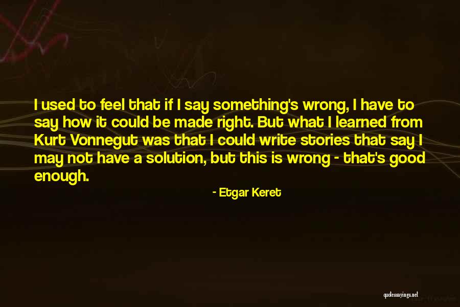 How To Write Good Quotes By Etgar Keret How To Write Good Quotes By Etgar Keret