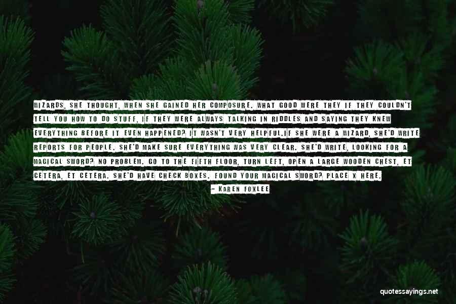 How To Write Good Quotes By Karen Foxlee How To Write Good Quotes By Karen Foxlee