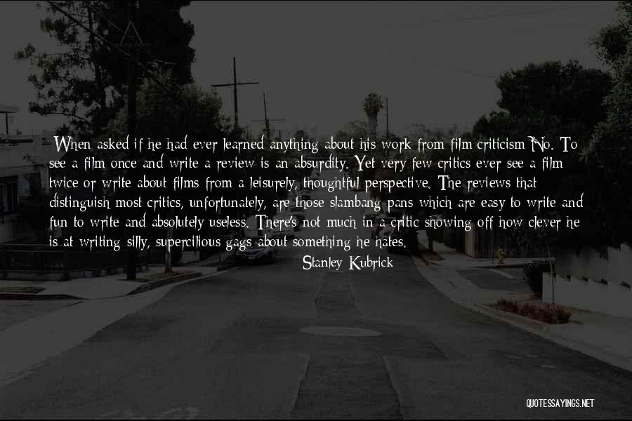 How To Write Good Quotes By Stanley Kubrick How To Write Good Quotes By Stanley Kubrick