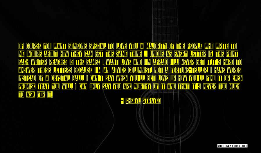 How Unique You Are Quotes By Cheryl Strayed How Unique You Are Quotes By Cheryl Strayed