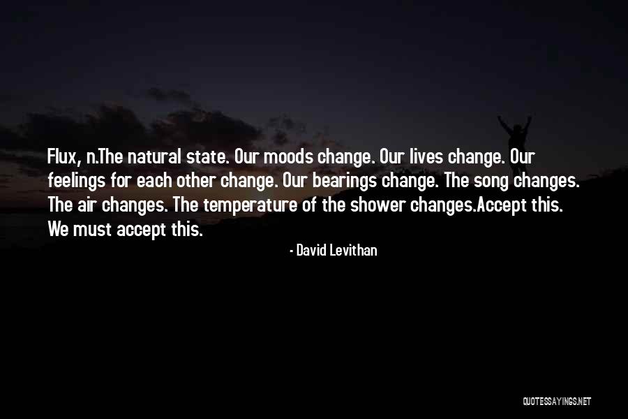 How We Accept All The Changes Quotes By David Levithan
