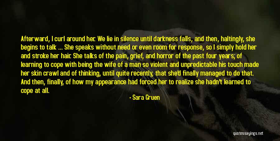 How We Learned To Lie Quotes By Sara Gruen How We Learned To Lie Quotes By Sara Gruen