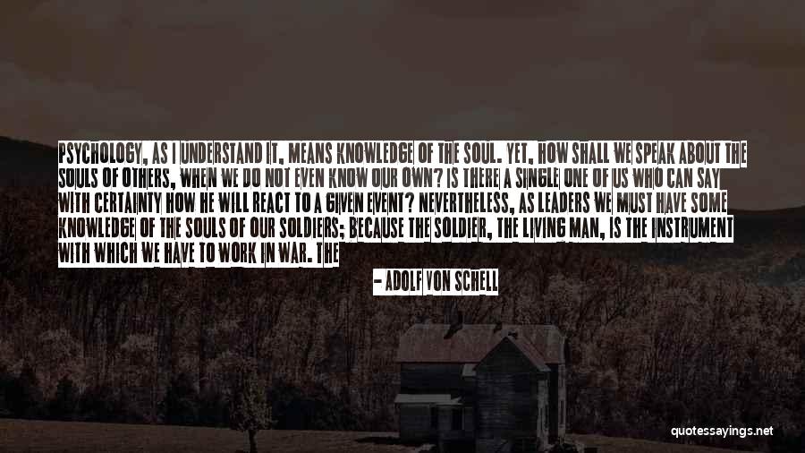 How We React Quotes By Adolf Von Schell How We React Quotes By Adolf Von Schell