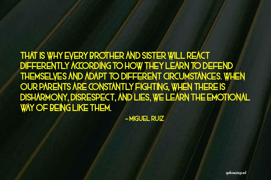 How We React Quotes By Miguel Ruiz How We React Quotes By Miguel Ruiz