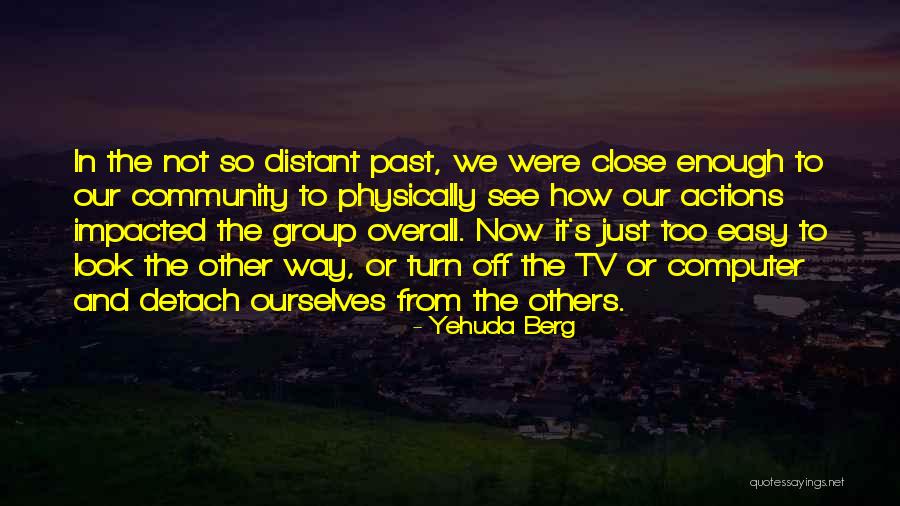 How We See Ourselves Quotes By Yehuda Berg How We See Ourselves Quotes By Yehuda Berg
