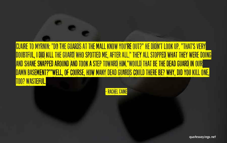 How Well Do You Know Me Quotes By Rachel Caine How Well Do You Know Me Quotes By Rachel Caine