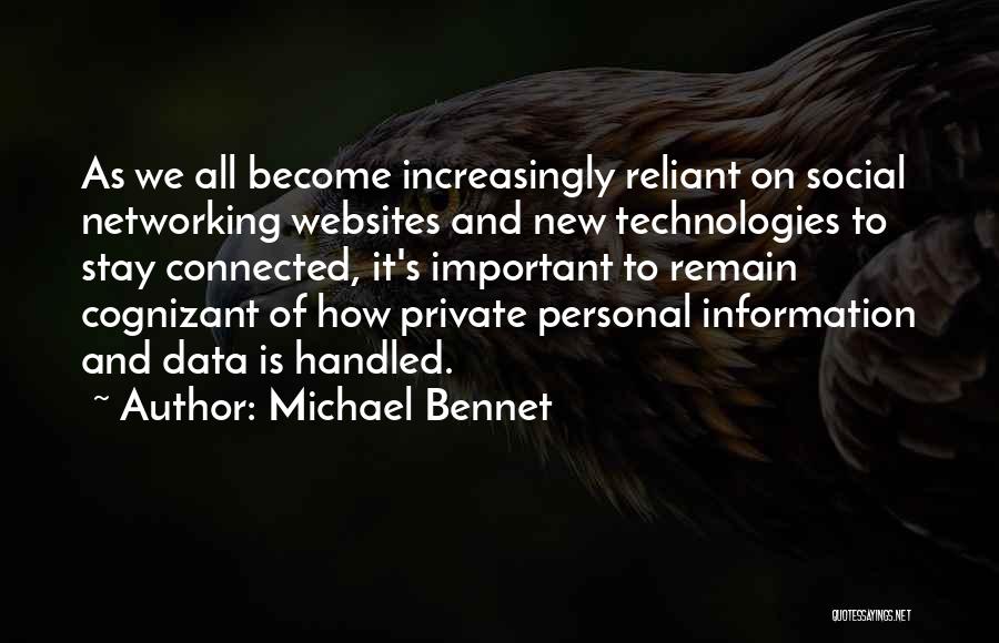 How We're All Connected Quotes By Michael Bennet