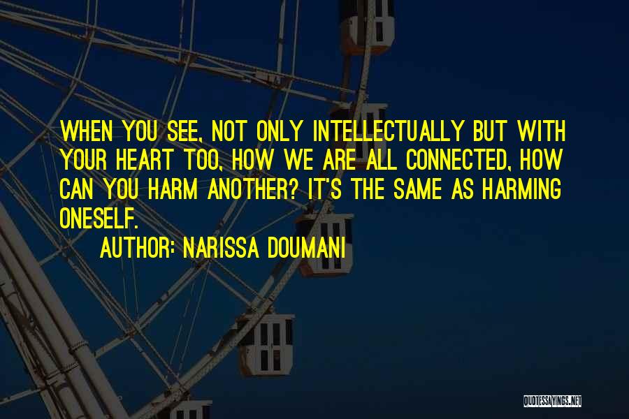 How We're All Connected Quotes By Narissa Doumani