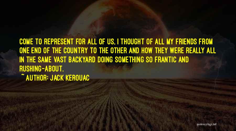 How Were All The Same Quotes By Jack Kerouac