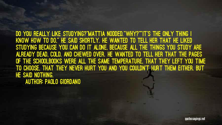 How Were All The Same Quotes By Paolo Giordano