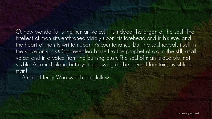 How Wonderful God Is Quotes By Henry Wadsworth Longfellow