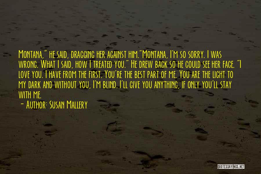 How You Are Treated Quotes By Susan Mallery