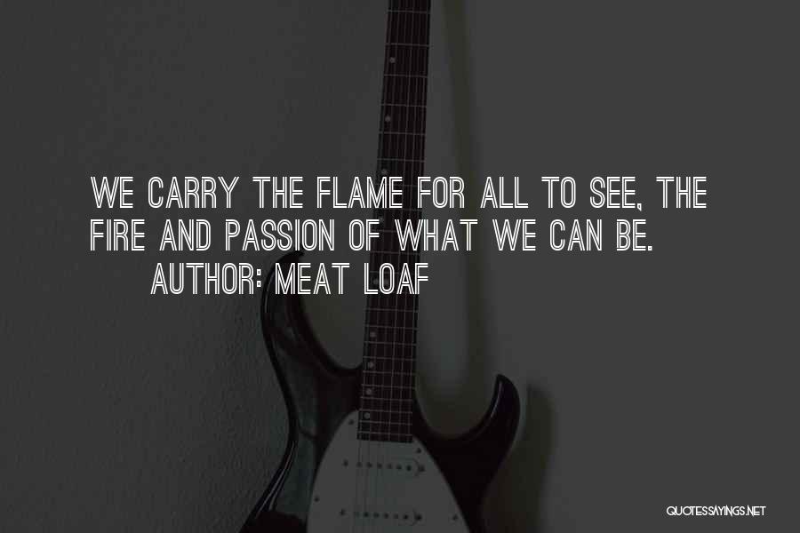 How You Carry Yourself Quotes By Meat Loaf