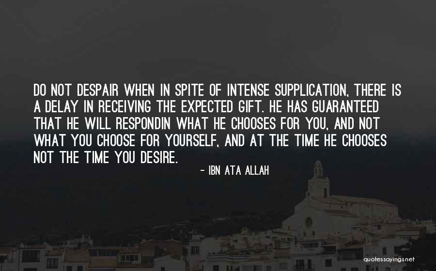 How You Choose To Respond Quotes By Ibn Ata Allah How You Choose To Respond Quotes By Ibn Ata Allah