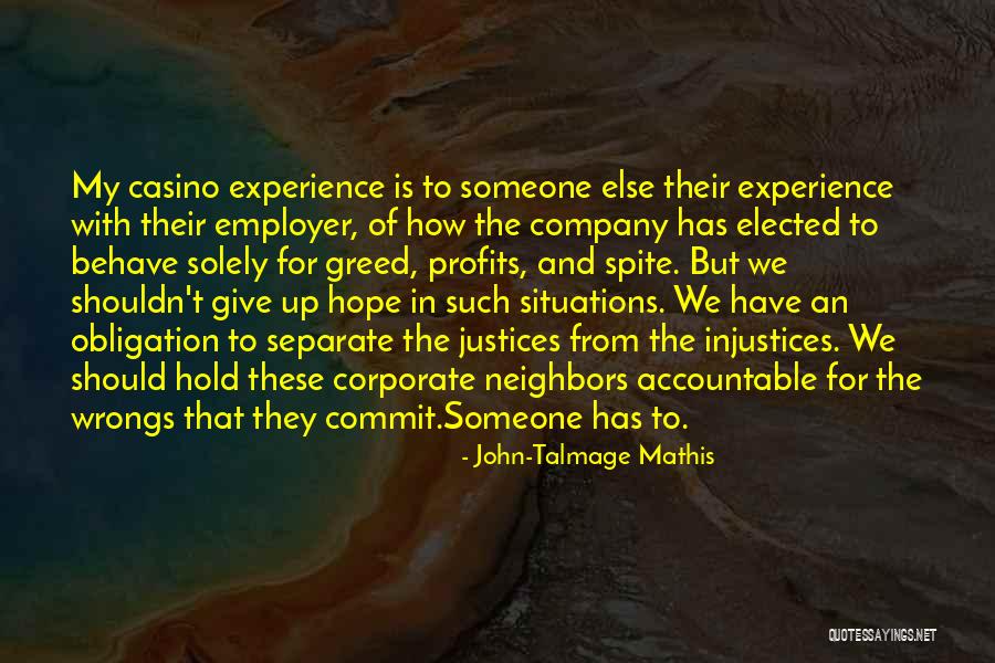 How You Deal With Situations Quotes By John-Talmage Mathis How You Deal With Situations Quotes By John-Talmage Mathis