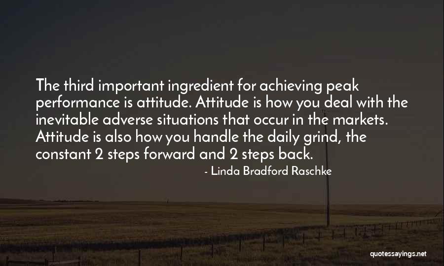 How You Deal With Situations Quotes By Linda Bradford Raschke How You Deal With Situations Quotes By Linda Bradford Raschke