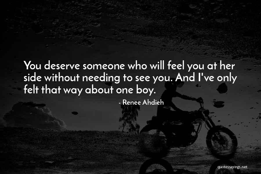 How You Feel About A Boy Quotes By Renee Ahdieh How You Feel About A Boy Quotes By Renee Ahdieh