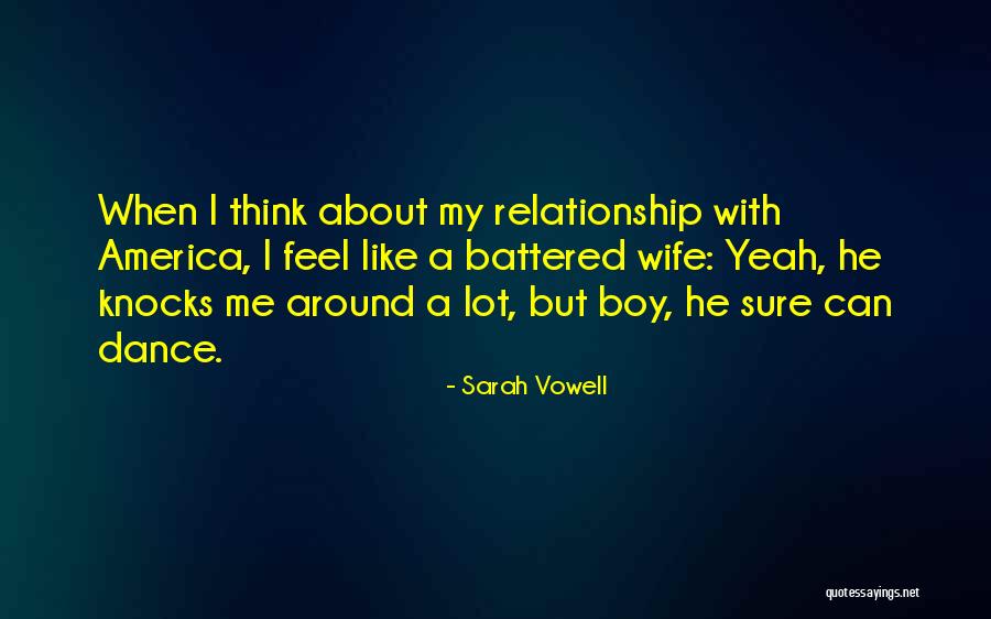 How You Feel About A Boy Quotes By Sarah Vowell