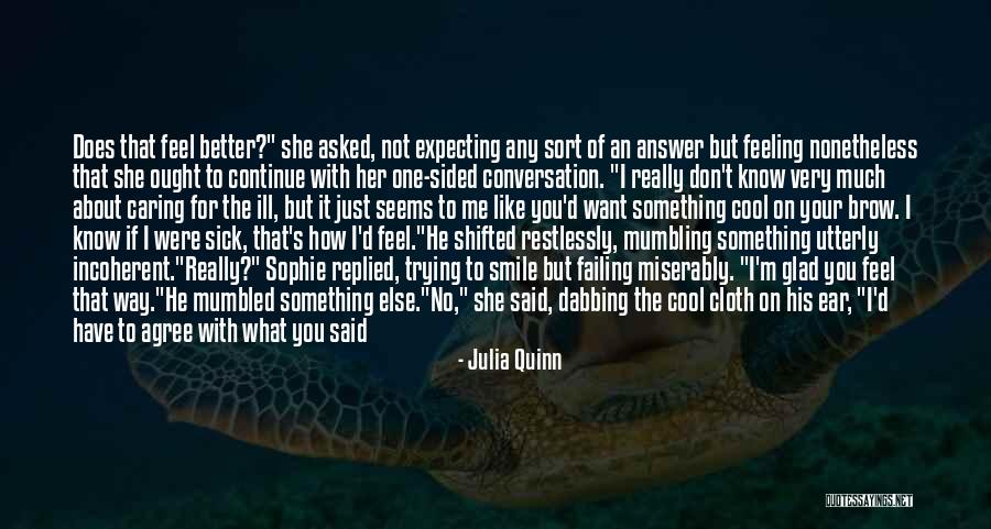 How You Feel About Her Quotes By Julia Quinn