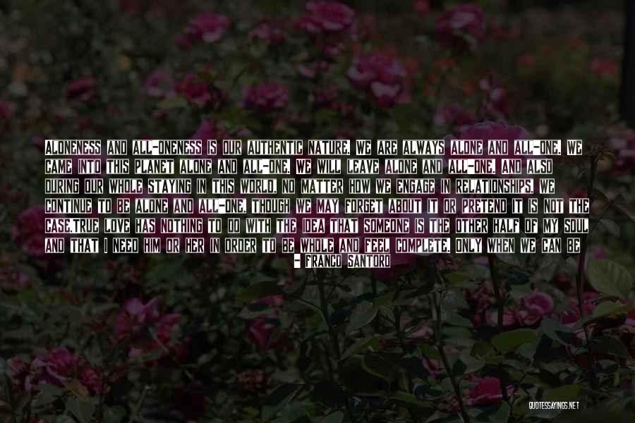 How You Feel About Him Quotes By Franco Santoro How You Feel About Him Quotes By Franco Santoro