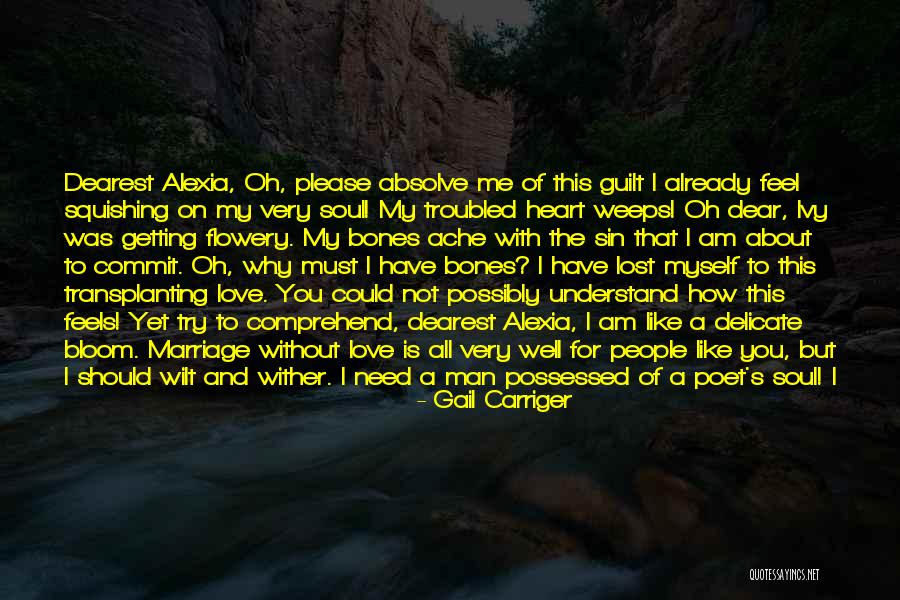 How You Feel About Him Quotes By Gail Carriger How You Feel About Him Quotes By Gail Carriger