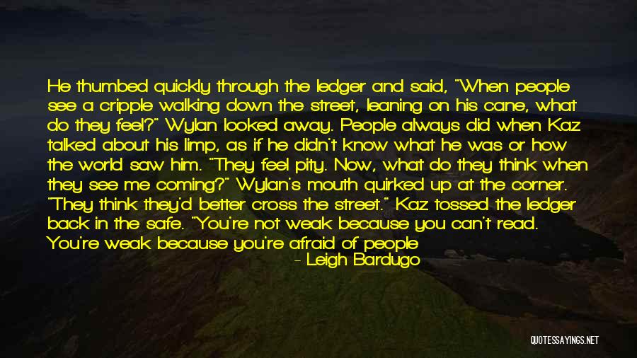 How You Feel About Him Quotes By Leigh Bardugo How You Feel About Him Quotes By Leigh Bardugo