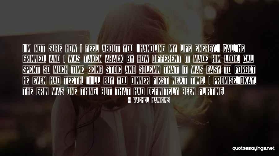 How You Feel About Him Quotes By Rachel Hawkins How You Feel About Him Quotes By Rachel Hawkins