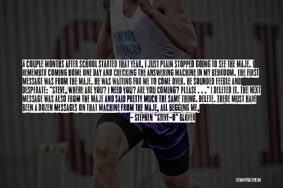 How You Feel About Him Quotes By Stephen How You Feel About Him Quotes By Stephen