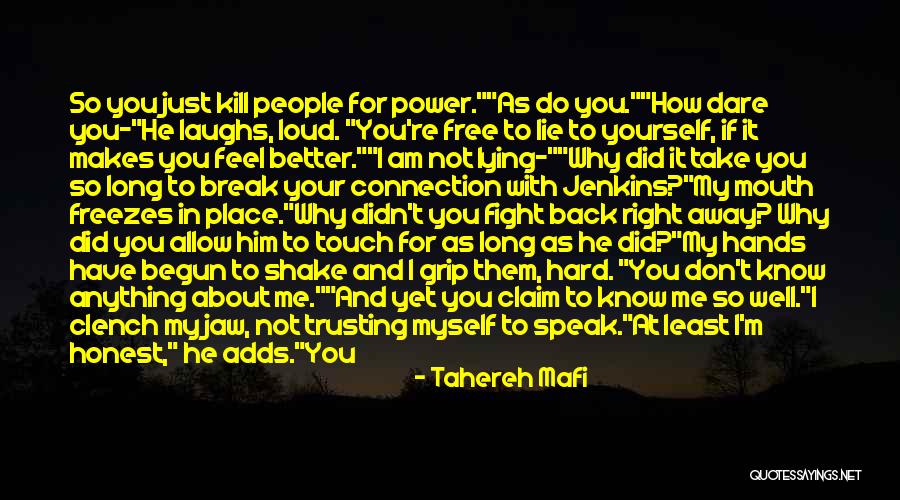 How You Feel About Him Quotes By Tahereh Mafi How You Feel About Him Quotes By Tahereh Mafi